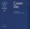Cesare Dei 1914-2000 Attraverso il novecento