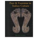 Feet & Footwear in Indian Culture 