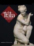 La Bella Italia arte e identit� delle citt� capitali