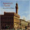 Ammannati e Vasari per la città dei Medici