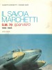 Il Savoia Marchetti S.M. 79 Sparviero 1935-1945 Istrés-Damasco-Parigi-Roma-Rio de Janeiro Primati S.79 B-S.M.83 Esportazioni