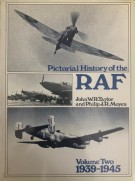 <h0>Pictorial History of the Royal Air Force <span><i>Volume Two <span>1939-1945</i></span></h0>