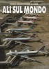 Storia dell'Aviazione di Linea Ali sul Mondo