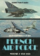 <h0><span><i>Pictorial history of the </i></span>French Air Force <span><i>Volume 2 1941-1974</i></span></h0>
