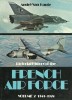 Pictorial history of the French Air Force Volume 2 1941-1974