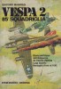 Vespa 2 85a Squadriglia Storia dell'Asso dell'Aviazione da Caccia Italiana Luigi Gorrini, Medaglia d'oro al V.M.