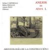 Arqueología de la construcción Los procesos constructivos en el mundo romano: Italia y provincias occidentales L-LVII 2 Voll.