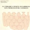 La Ceramica Fenicia di Sardegna Dati, problematiche, confronti