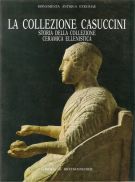 La Collezione Casuccini Storia della collezione Ceramica Ellenistica