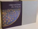 I bizantini in Italia