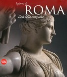 I giorni di Roma L'età della conquista