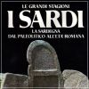 I Sardi La Sardegna dal paleolitico all'età romana Guida per schede dei siti Archeologici Sardi