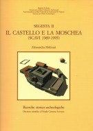 Il castello e la moschea (Scavi 1989-1995)