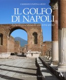 Il Golfo di Napoli Archeologia e storia di una terra antica