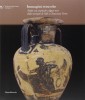 Immagini etrusche Tombe con ceramiche a figure nere dalla necropoli di Tolle a Chianciano Terme