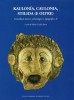 Kaulonía, Caulonia, Stilida (e oltre) Contributi storici, archeologici e topografici, II 2 Voll.