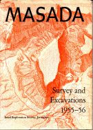 Masada Survey and Excavations 1955-56