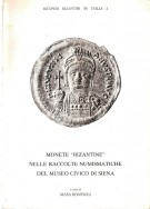 Monete 'Bizantine' nelle Raccolte Numismatiche del Museo Civico di Siena