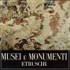 Musei e Monumenti Etruschi