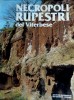 Necropoli Rupestri del Viterbese