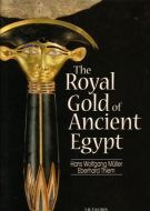 The Royal Gold of Ancient Egypt