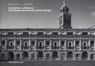 Architettura a Mantova Dal Palazzo Ducale alla Cartiera Burgo