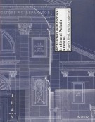 Architettura delle facciate: le chiese di Palladio a Venezia Nuovi rilievi, storia, materiali