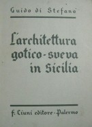 L’ architettura gotico-sveva in Sicilia