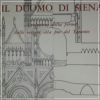 Il Duomo di Siena Evoluzione della forma dalle origini alla fine del Trecento