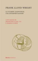 Frank Lloyd Wright le stampe giapponesi una interpretazione