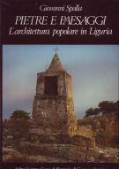 Pietre e Paesaggi L'architettura popolare in Liguria