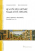 Qualità dell’abitare nelle città toscane Libri di fabbrica, muramenti, inventari (sec. XV) Firenze-Siena