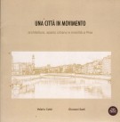 Una Città in Movimento <span>architettura, spazio urbano e mobilità a Pisa</Span>