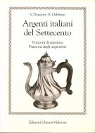 Argenti italiani del Settecento Punzoni di garanzia degli Stati Italiani Punzoni degli Argentieri Italiani