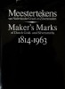 Meestertekens van Nederlandse Goud-en Zilversmeden Maker's Marks of Dutch Gold-and Silversmiths 1814-1963 2 Voll.