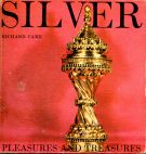 Silver pleasures and treasures