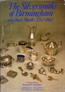 The Silversmiths of Birmingham and their Marks, 1750-1980