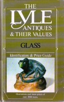 <h0>The Lyle <span><i>Antiques & Their Values </i></span> Glass <span><i>Identification and Price Guide</i></Span></h0>