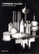 Viennese Silver Modern Design 1780-1918