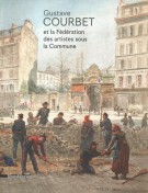 Gustave Courbet et la Fédération des artistes sous La Commune