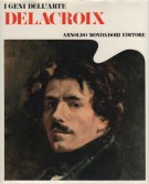 I Geni dell'Arte Delacroix