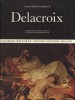 L'Opera pittorica Completa di Delacroix