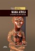Mama Africa La Maternità nell'Arte Africana