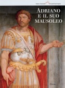 Adriano e il suo Mausoleo Studi, indagini e interpretazioni
