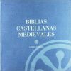 Biblias Castellanas Medievalis