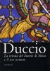 Duccio La vetrata del Duomo di Siena e il suo restauro