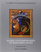 <H0>Elder Contemporaries of Bernardo Daddi <span><I>The Fourteenth Century</I></span></H0>