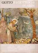 Giotto e i Giotteschi in Assisi