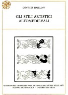 Gli stili Artistici altomedioevali 