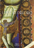 I Pittori dell’oro Alla scoperta della pittura a Pisa nel medioevo